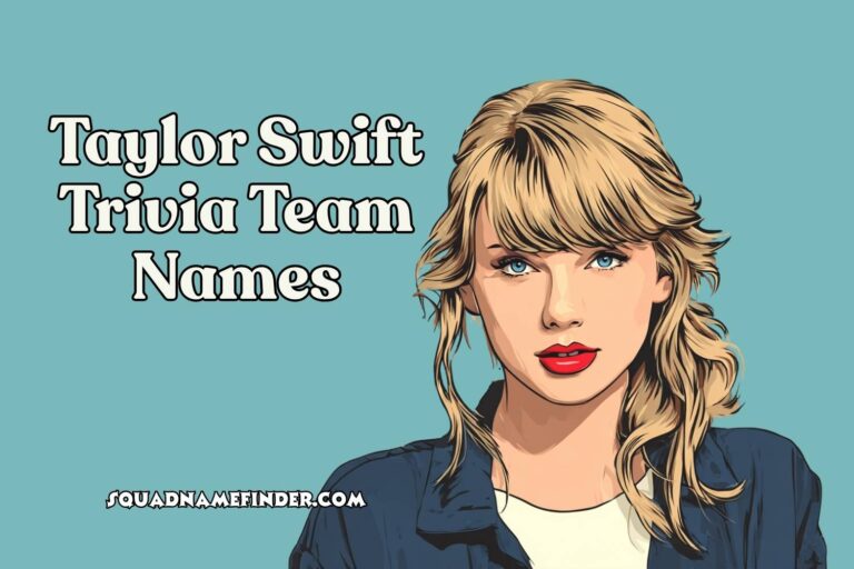 taylor swift trivia team names